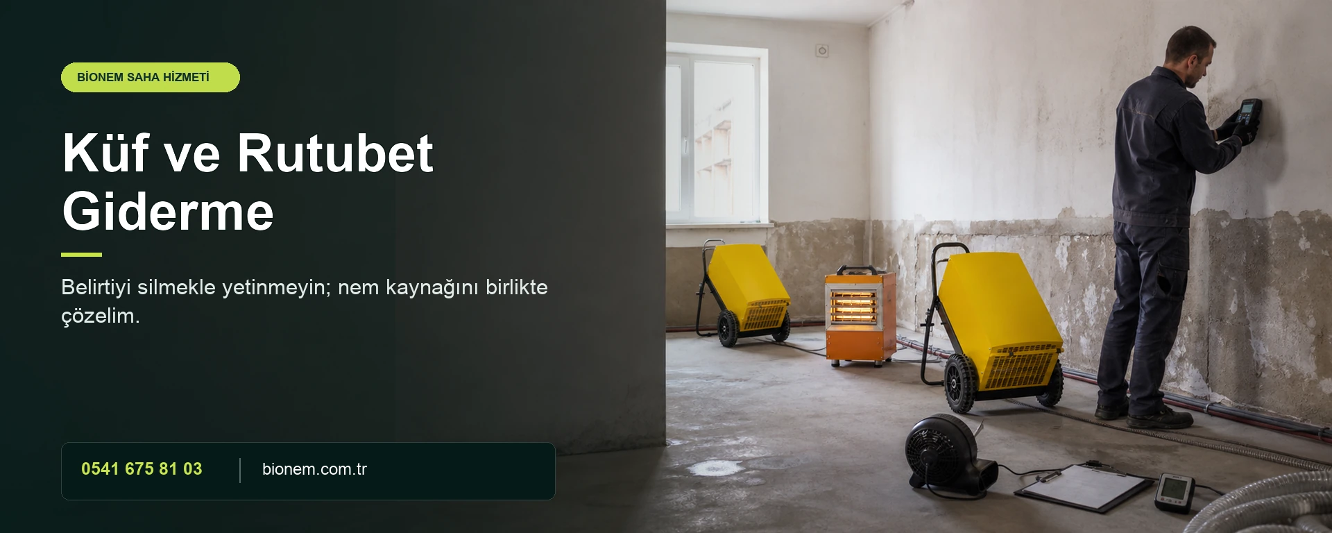 Bitlis Küf ve Rutubet Giderme saha uygulaması